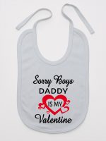 sorry boys daddy is my valentine śliniak niemowlęcy kolor szary 188