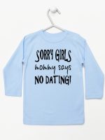 sorry girls mommy says no dating koszulka z długim rękawem kolor błękitny 186