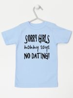 sorry girls mommy says no dating koszulka z krótkim rękawem kolor błękitny 186