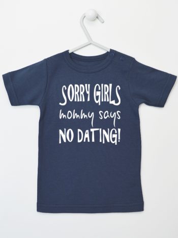 sorry girls mommy says no dating koszulka z krótkim rękawem kolor granatowy 186