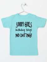 sorry girls mommy says no dating koszulka z krótkim rękawem kolor miętowy 186