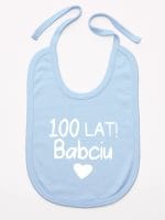 sto lat babciu śliniak niemowlęcy kolor błękitny 062 sto lat babciu śliniak niemowlęcy kolor błękitny 062