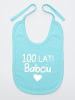 sto lat babciu śliniak niemowlęcy kolor miętowy 062 sto lat babciu śliniak niemowlęcy kolor miętowy 062