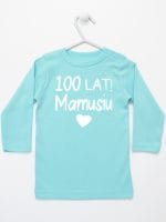sto lat mamusiu koszulka z długim rękawem kolor miętowy 064