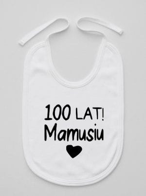 sto lat mamusiu śliniak niemowlęcy kolor biały 064