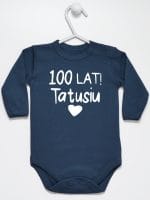 sto lat tatusiu body z długim rękawem kolor granatowy 065 sto lat tatusiu body z długim rękawem kolor granatowy 065