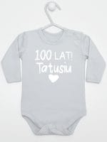sto lat tatusiu body z długim rękawem kolor szary 065 sto lat tatusiu body z długim rękawem kolor szary 065