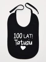sto lat tatusiu śliniak niemowlęcy kolor czarny 065