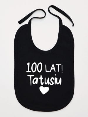 sto lat tatusiu śliniak niemowlęcy kolor czarny 065