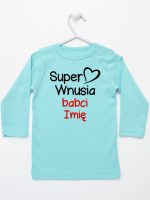 super wnusia babci z imieniem koszulka z długim rękawem kolor miętowy 095