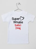 super wnusia babci z imieniem koszulka z krótkim rękawem kolor biały 095
