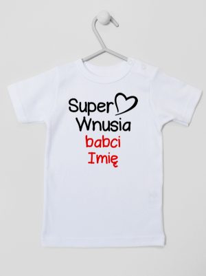 super wnusia babci z imieniem koszulka z krótkim rękawem kolor biały 095