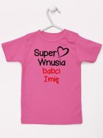 super wnusia babci z imieniem koszulka z krótkim rękawem kolor ciemny różowy 095