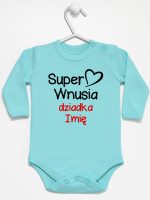 super wnusia dziadka z imieniem body z długim rękawem kolor miętowy 094 super wnusia dziadka z imieniem body z długim rękawem kolor miętowy 094