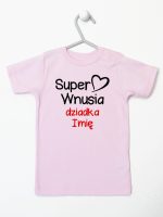 super wnusia dziadka z imieniem koszulka z krótkim rękawem kolor różowy 094 super wnusia dziadka z imieniem koszulka z krótkim rękawem kolor różowy 094