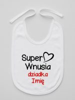 super wnusia dziadka z imieniem śliniak niemowlęcy kolor biały 094 super wnusia dziadka z imieniem śliniak niemowlęcy kolor biały 094