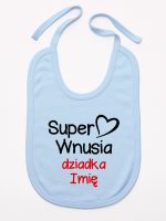 super wnusia dziadka z imieniem śliniak niemowlęcy kolor błękitny 094 super wnusia dziadka z imieniem śliniak niemowlęcy kolor błękitny 094