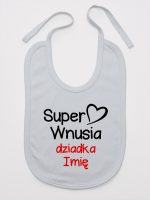 super wnusia dziadka z imieniem śliniak niemowlęcy kolor szary 094 super wnusia dziadka z imieniem śliniak niemowlęcy kolor szary 094
