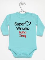super wnusio babci z imieniem body z długim rękawem kolor miętowy 097 super wnusio babci z imieniem body z długim rękawem kolor miętowy 097