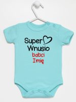 super wnusio babci z imieniem body z krótkim rękawem kolor miętowy 097 super wnusio babci z imieniem body z krótkim rękawem kolor miętowy 097