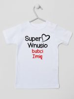 super wnusio babci z imieniem koszulka z krótkim rękawem kolor biały 097