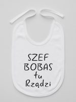 szef bobas tu rządzi śliniak niemowlęcy kolor biały 247 szef bobas tu rządzi śliniak niemowlęcy kolor biały 247