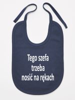tego szefa trzeba nosić na rękach śliniak niemowlęcy kolor granatowy 132 tego szefa trzeba nosić na rękach śliniak niemowlęcy kolor granatowy 132