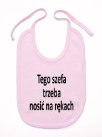 tego szefa trzeba nosić na rękach śliniak niemowlęcy kolor różowy 132 tego szefa trzeba nosić na rękach śliniak niemowlęcy kolor różowy 132