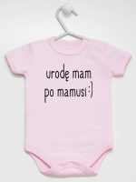 urodę mam po mamusi body z krótkim rękawem kolor różowy 087 urodę mam po mamusi body z krótkim rękawem kolor różowy 087