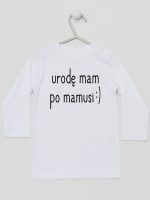urodę mam po mamusi koszulka z długim rękawem kolor biały 087