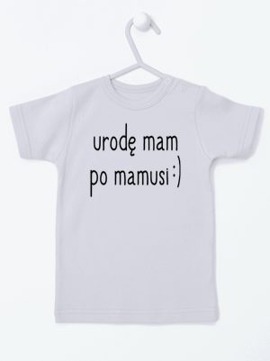 urodę mam po mamusi koszulka z krótkim rękawem kolor szary 087