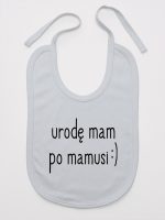 urodę mam po mamusi śliniak niemowlęcy kolor szary 087