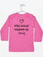 witaj świecie nazywam się z imieniem koszulka z długim rękawem kolor ciemny różowy 119