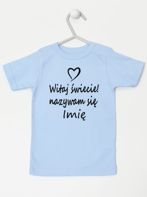 witaj świecie nazywam się z imieniem koszulka z krótkim rękawem kolor błękitny 119