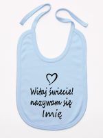 witaj świecie nazywam się z imieniem śliniak niemowlęcy kolor błękitny 119