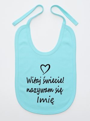 witaj świecie nazywam się z imieniem śliniak niemowlęcy kolor miętowy 119