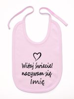 witaj świecie nazywam się z imieniem śliniak niemowlęcy kolor różowy 119