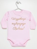 wszystkiego najlepszego babciu nadruk złoty body z długim rękawem kolor różowy 180
