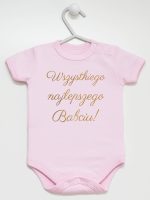 wszystkiego najlepszego babciu nadruk złoty body z krótkim rękawem kolor różowy 180