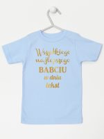 wszystkiego najlepszego babciu z własnym tekstem koszulka z krótkim rękawem kolor błękitny 203