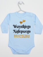 wszystkiego najlepszego braciszku z sercami body z długim rękawem kolor błękitny 256