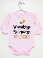 wszystkiego najlepszego braciszku z sercami body z długim rękawem kolor różowy 256
