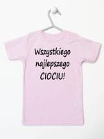 wszystkiego najlepszego ciociu koszulka z krótkim rękawem kolor różowy 048