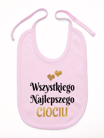 wszystkiego najlepszego ciociu z sercami śliniak niemowlęcy kolor różowy 251