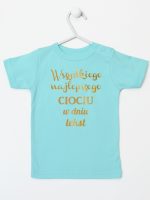 wszystkiego najlepszego ciociu z twoim tekstem koszulka z krótkim rękawem kolor miętowy 206