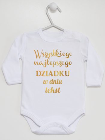 wszystkiego najlepszego dziadku z twoim tekstem body z długim rękawem kolor biały 205