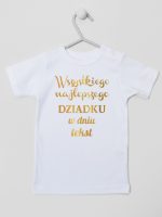 wszystkiego najlepszego dziadku z twoim tekstem koszulka z krótkim rękawem kolor biały 205