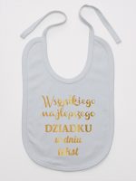 wszystkiego najlepszego dziadku z twoim tekstem śliniak niemowlęcy kolor szary 205