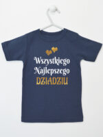 wszystkiego najlepszego dziadziu z sercami koszulka z krótkim rękawem kolor granatowy 255 wszystkiego najlepszego dziadziu z sercami koszulka z krótkim rękawem kolor granatowy 255