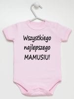 wszystkiego najlepszego mamusiu body z krótkim rękawem kolor różowy 044 wszystkiego najlepszego mamusiu body z krótkim rękawem kolor różowy 044